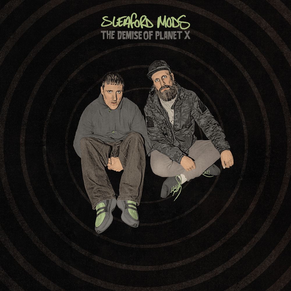 SLEAFORD MODS - THE DEMISE OF PLANET X (GEKLEURD)