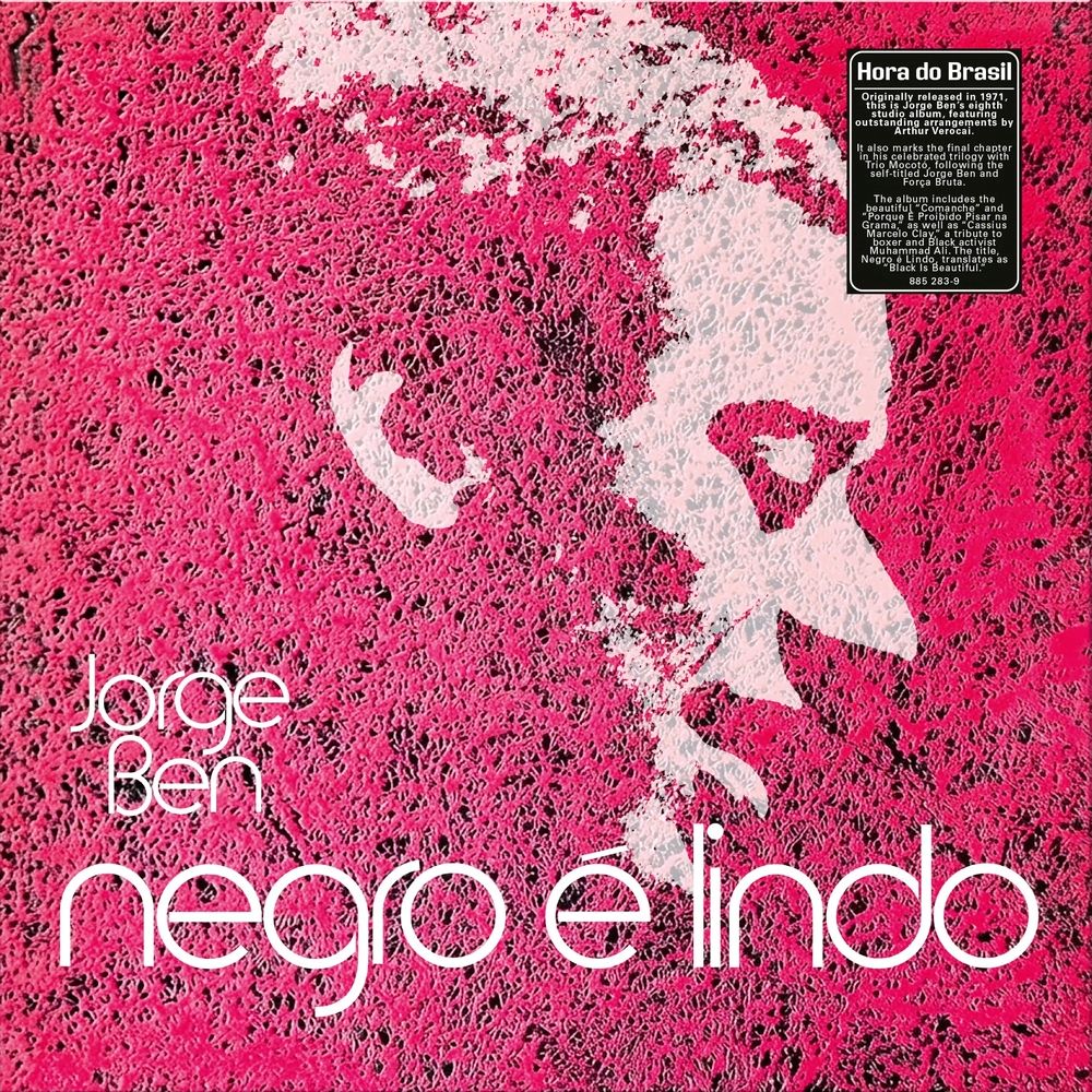 BEN, JORGE - NEGRO É LINDO