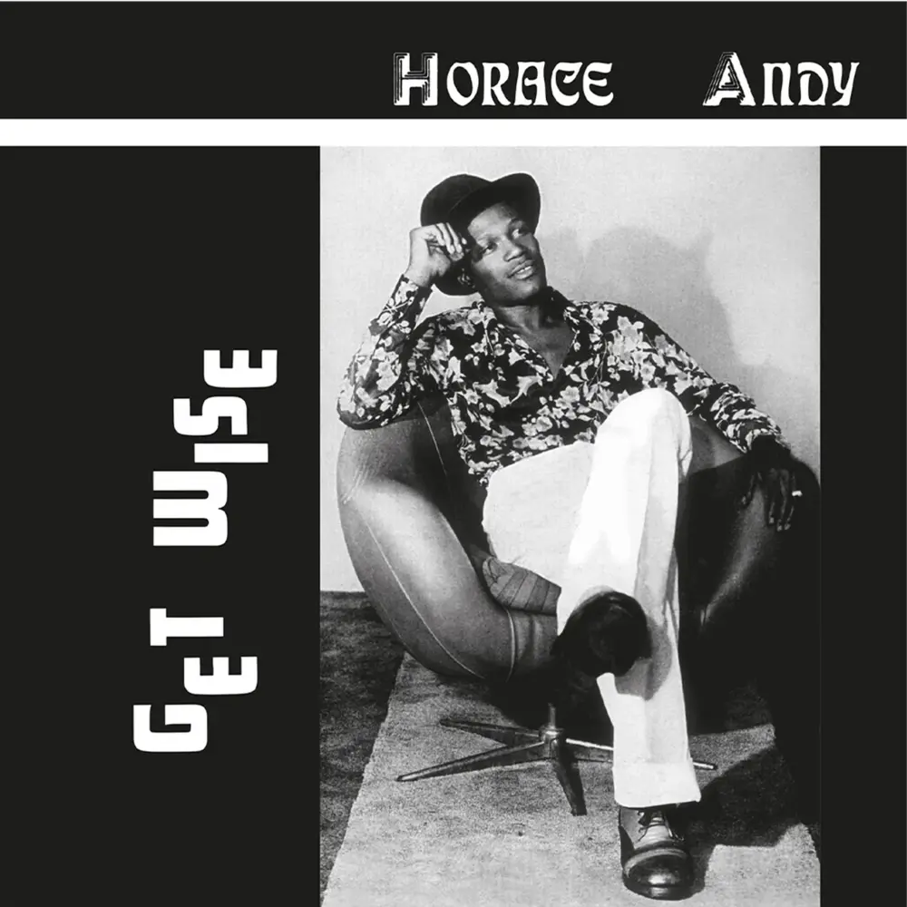 ANDY, HORACE - GET WISE