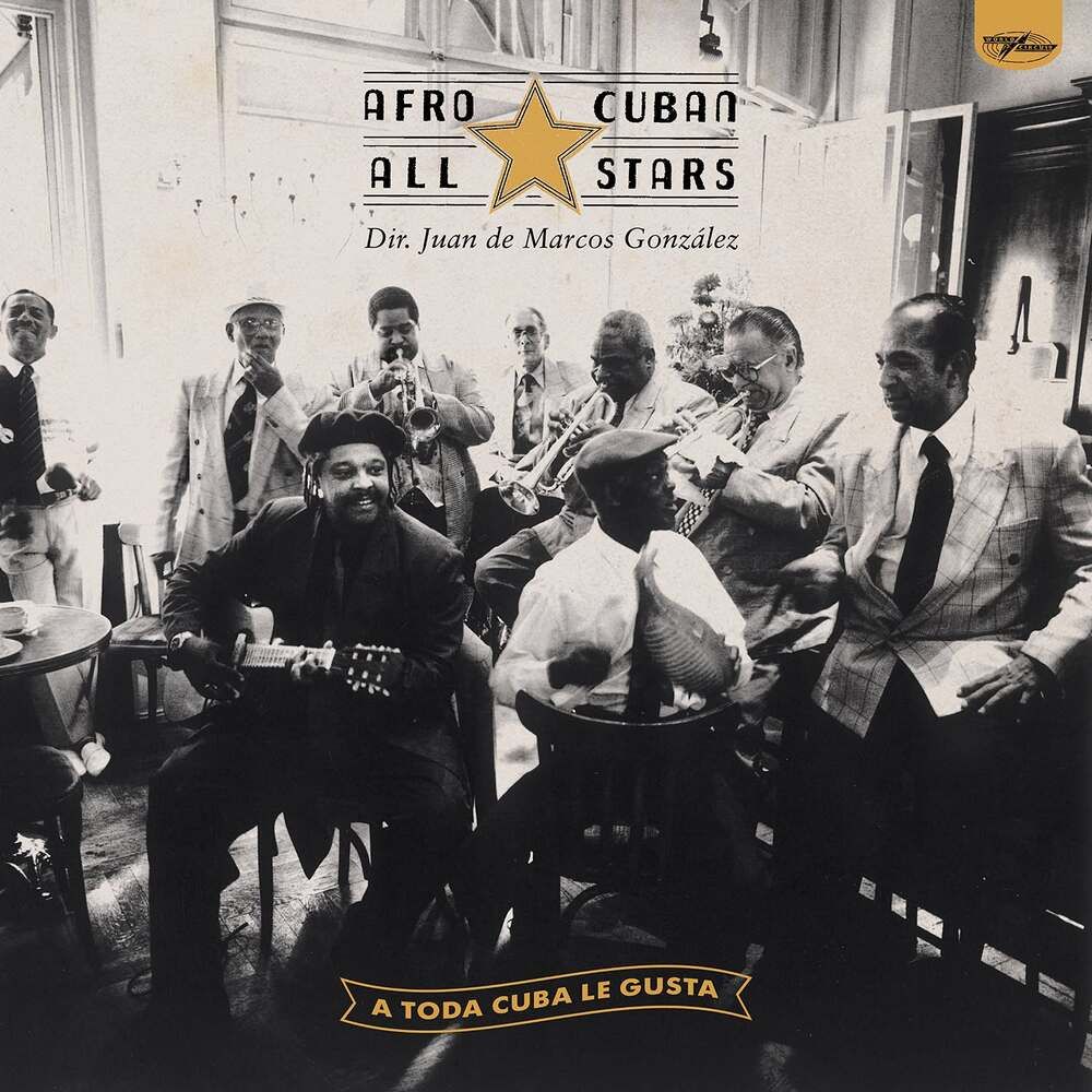 AFRO-CUBAN ALL STARS - A TODA CUBA LE GUSTA (30TH ANNIVERSARY) (GEKLEURD)