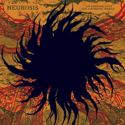 NEUROSIS - AN UNDYING LOVE FOR A BURNING WORLD (GEKLEURD)