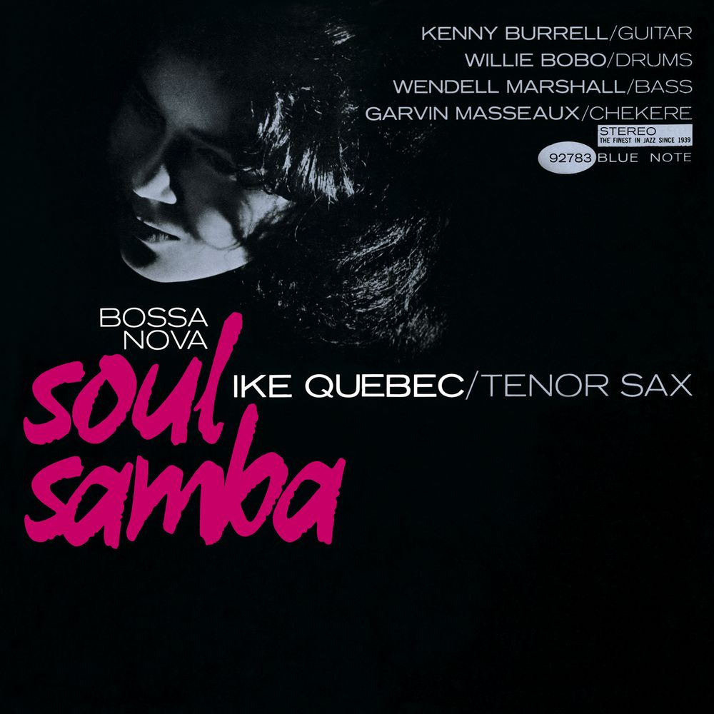 QUEBEC, IKE - BOSSA NOVA SOUL SAMBA
