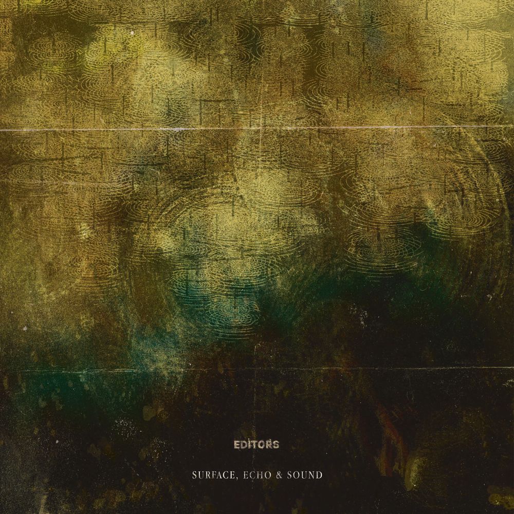 EDITORS - SURFACE, ECHO &amp; SOUND (GEKLEURD)