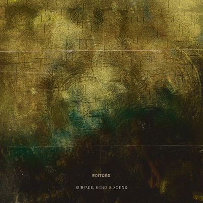EDITORS - SURFACE, ECHO &amp; SOUND (GEKLEURD)