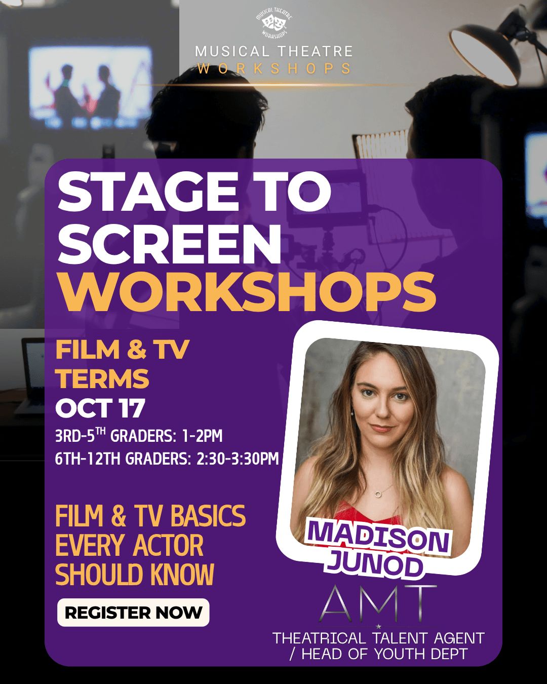 Film and TV Terms Workshop with Madison Junod Film and TV Terms Workshop with Madison Junod