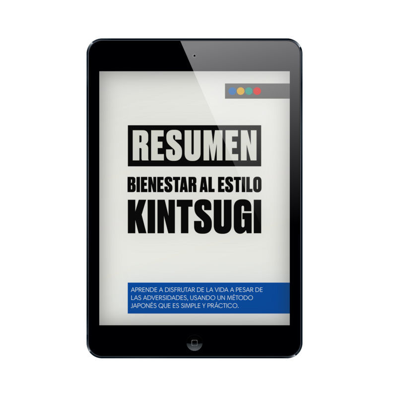 RESUMEN: Bienestar Al Estilo Kintsugi