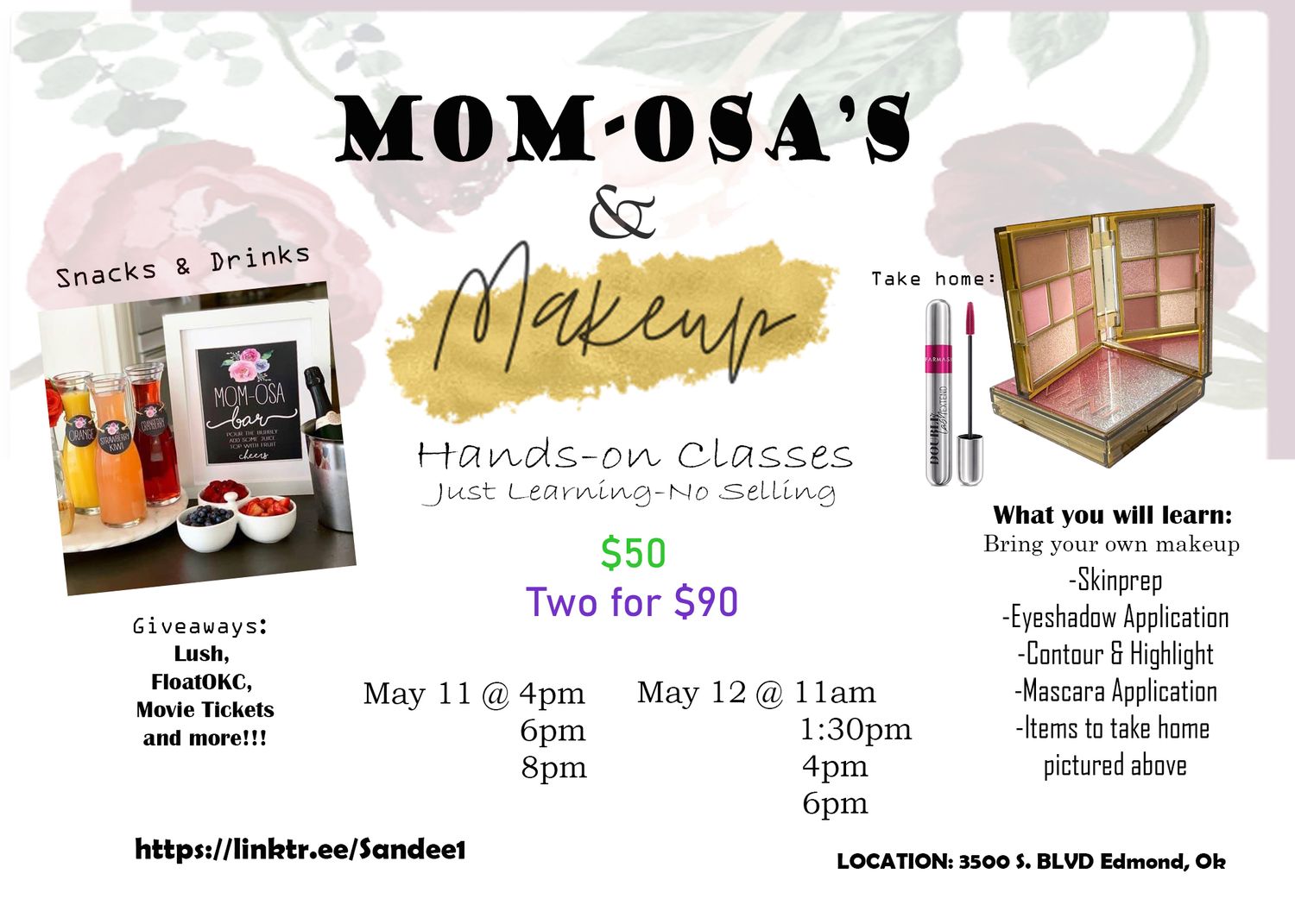 Makeup Class May 12 Mother's Day @ 11am, 1:30pm, 4pm, 6pm *** double ticket
