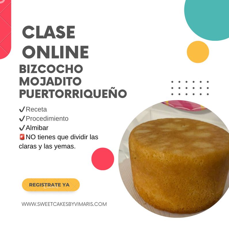 Clase Online- Bizcocho Mojadito Puertorriqueño