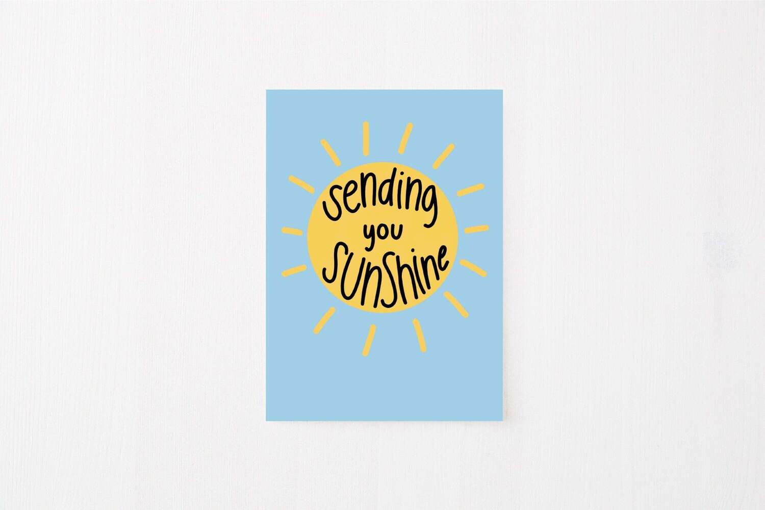 Greeting Card: Sending You Sunshine