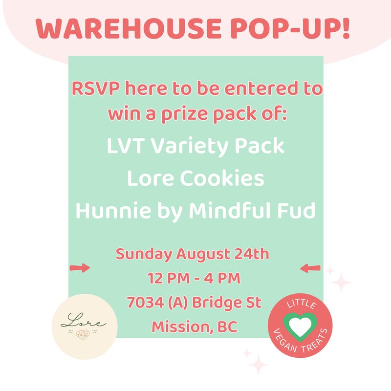 In-Person Shopping Event at Little Vegan Treats Warehouse! August 24, 12-4PM