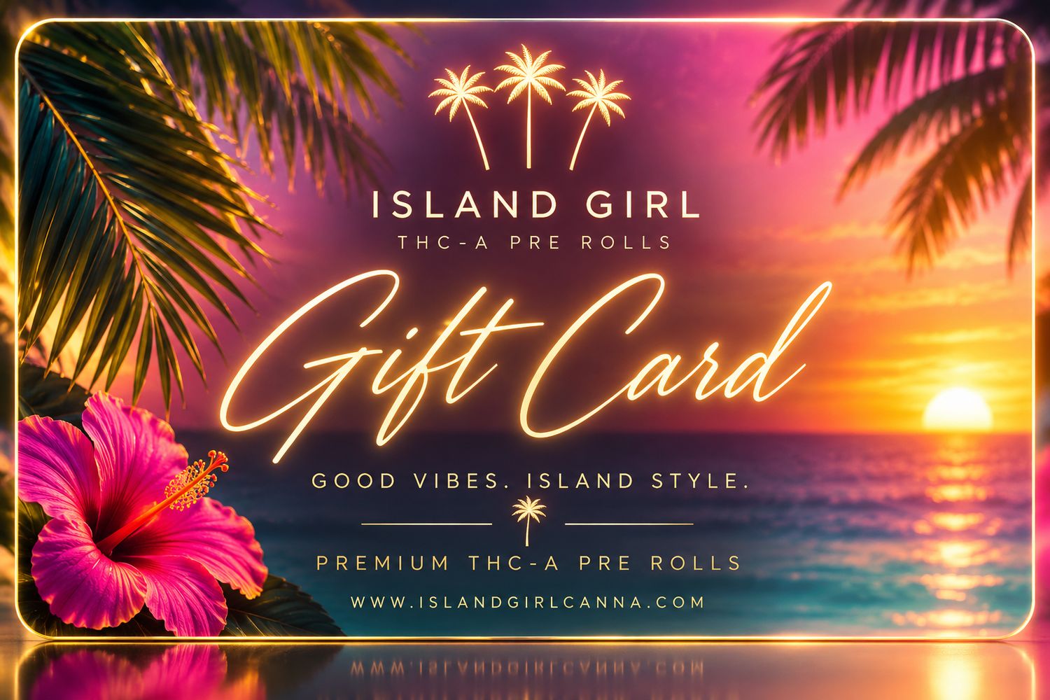 Island Girl D8 Gift Card