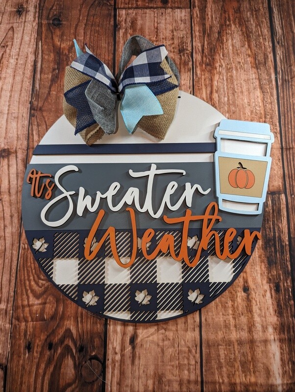 It&#39;s Sweater Weather Door Hanger- Finished 16 inch Round