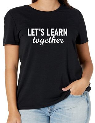 Let&#39;s Learn Together Screen Print Transfer