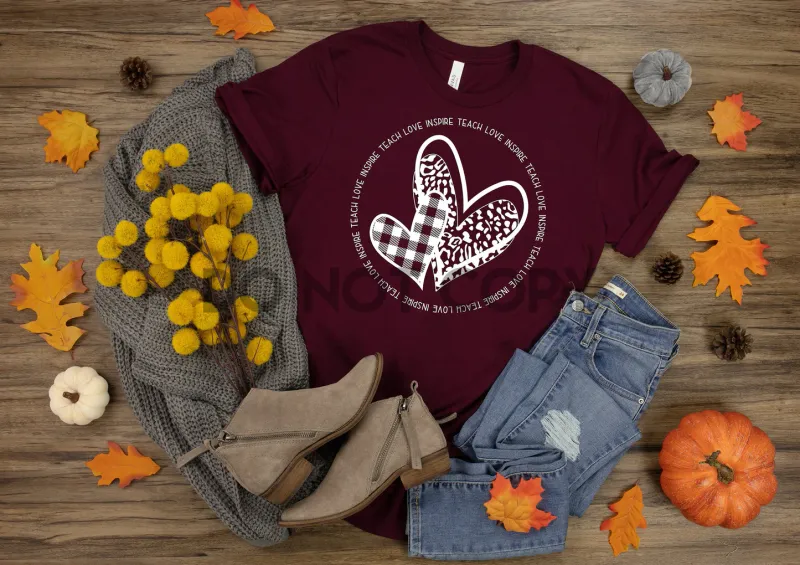 Teach Love Inspire Hearts White Screen Print Transfer