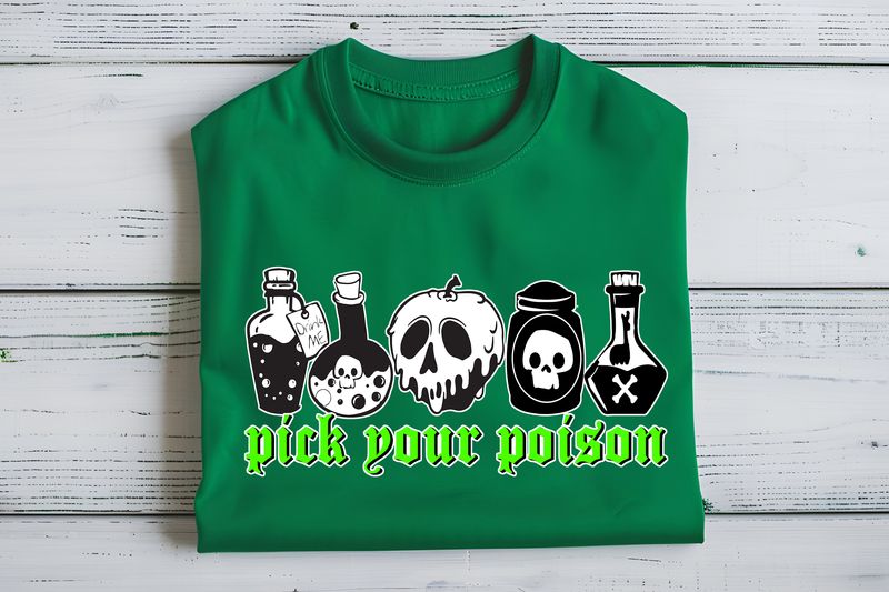 Pick Your Poison DTF Print