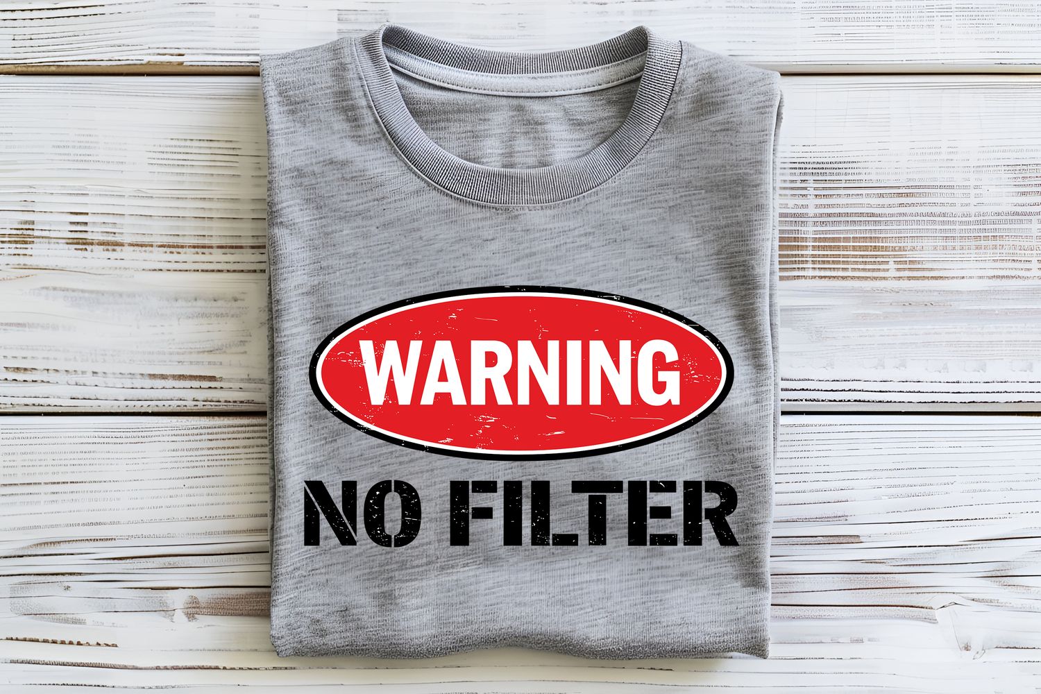 Warning No Filter DTF Print