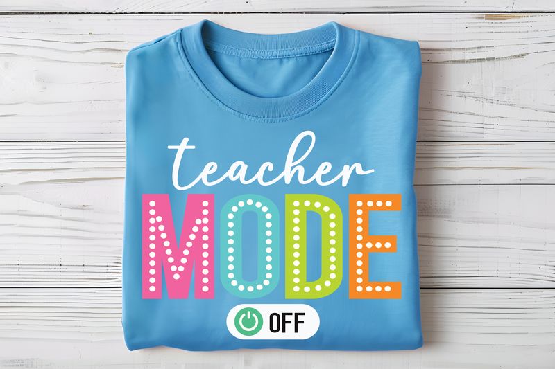 Teacher Mode Off DTF Print