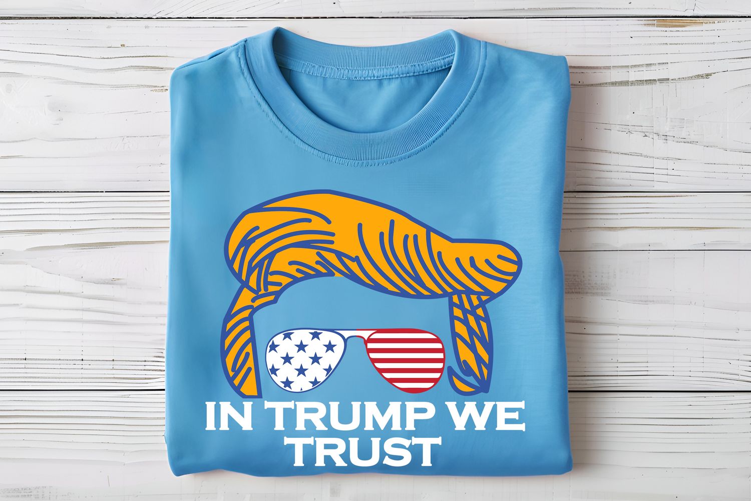In Trump We Trust DTF Print