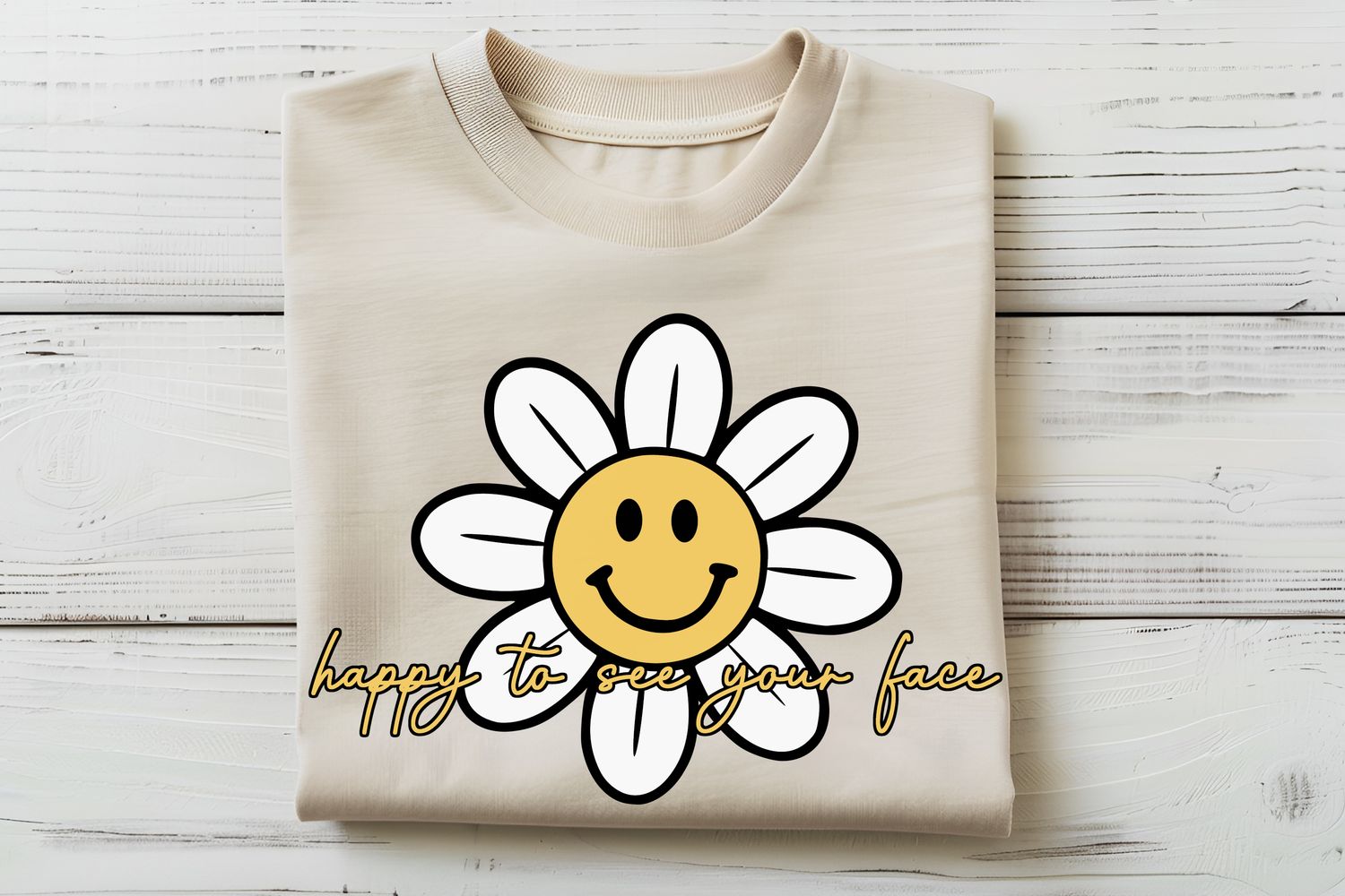 Happy To See Your Face DTF Print
