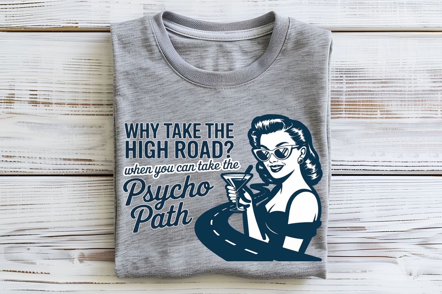 High Road Psycho Path DTF Print