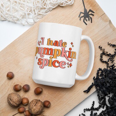 I hate pumpkin spice mug 