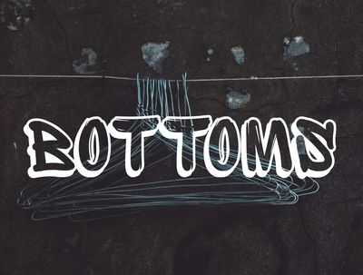 Bottoms