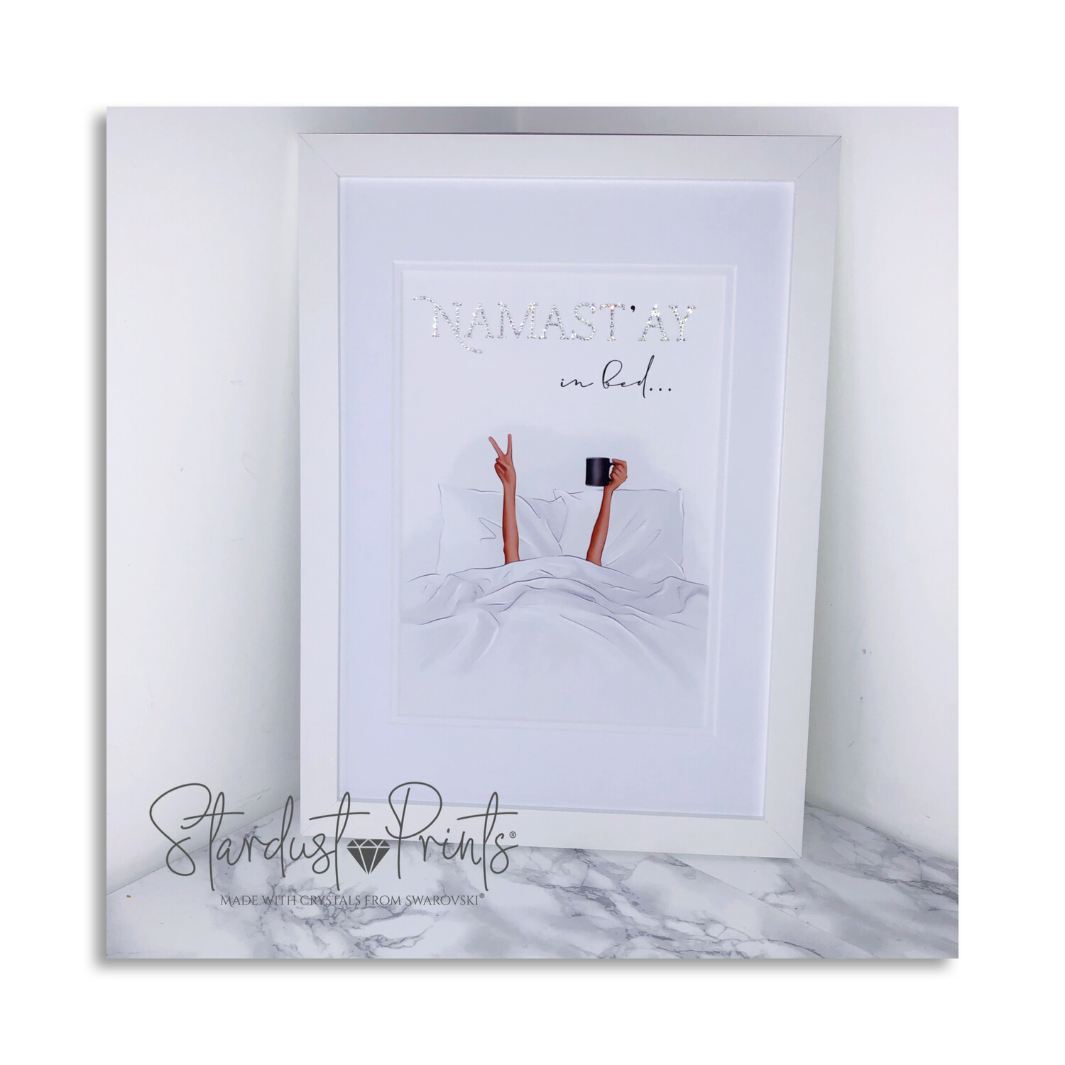 Stardust Crystallised Print®️ - Namast’ay in Bed