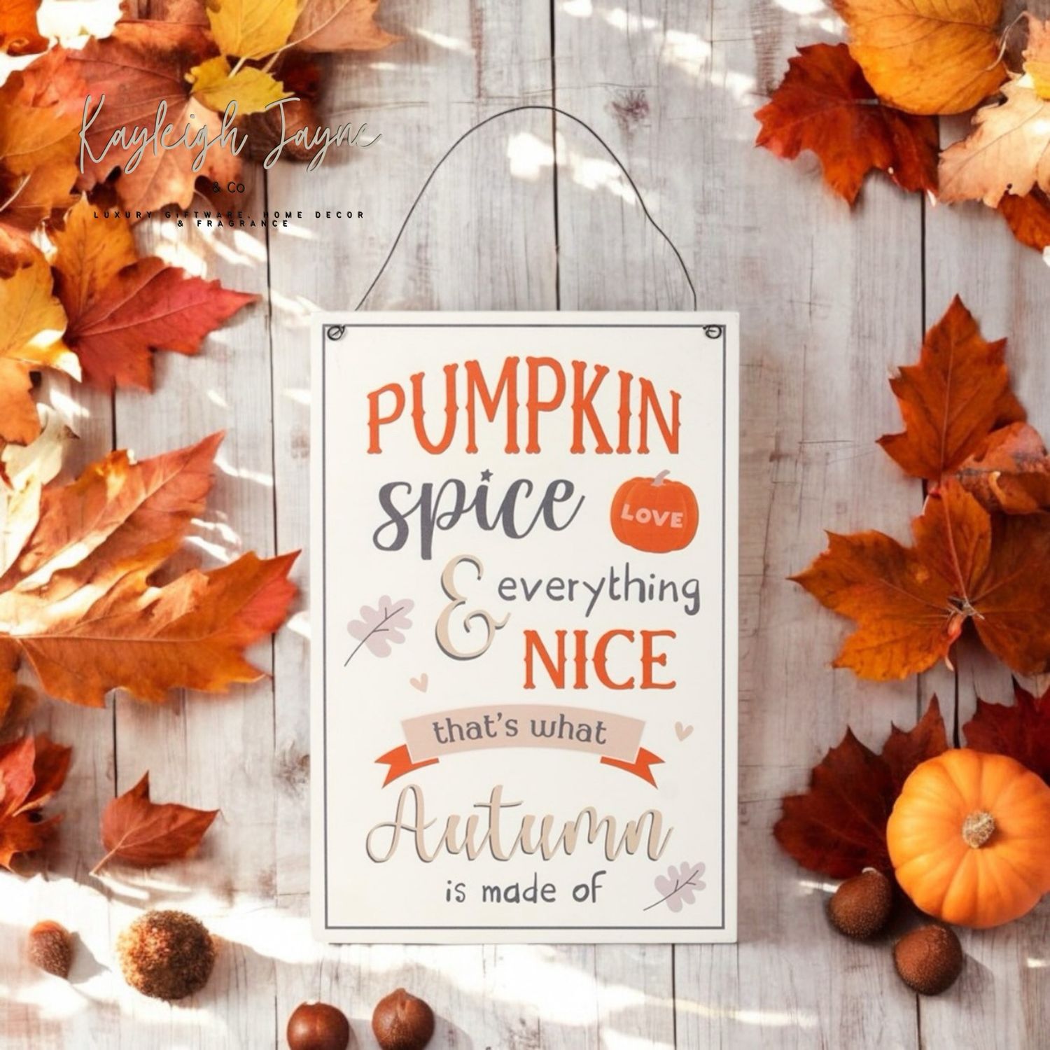 Pumpkin Spice Autumn Decor Sign