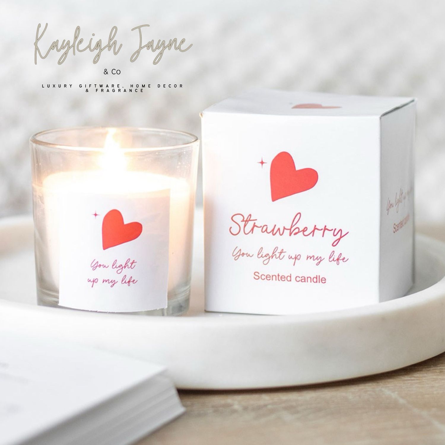 “You Light Up My Life” Strawberry Scented Candle