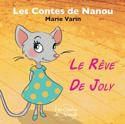 Le Rêve de Joly