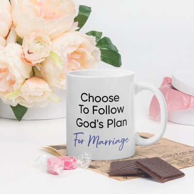Choose to Follow God's Plan For Marriage White Glossy Christian Coffee Mug