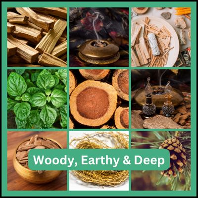 Woody, Earthy & Deep