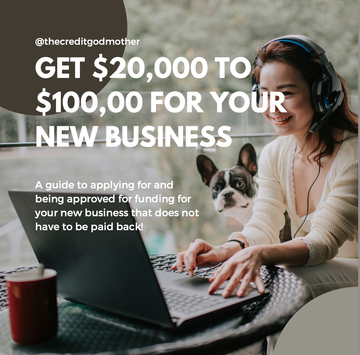 Get $20,000 to $100,000 for Your NEW Business