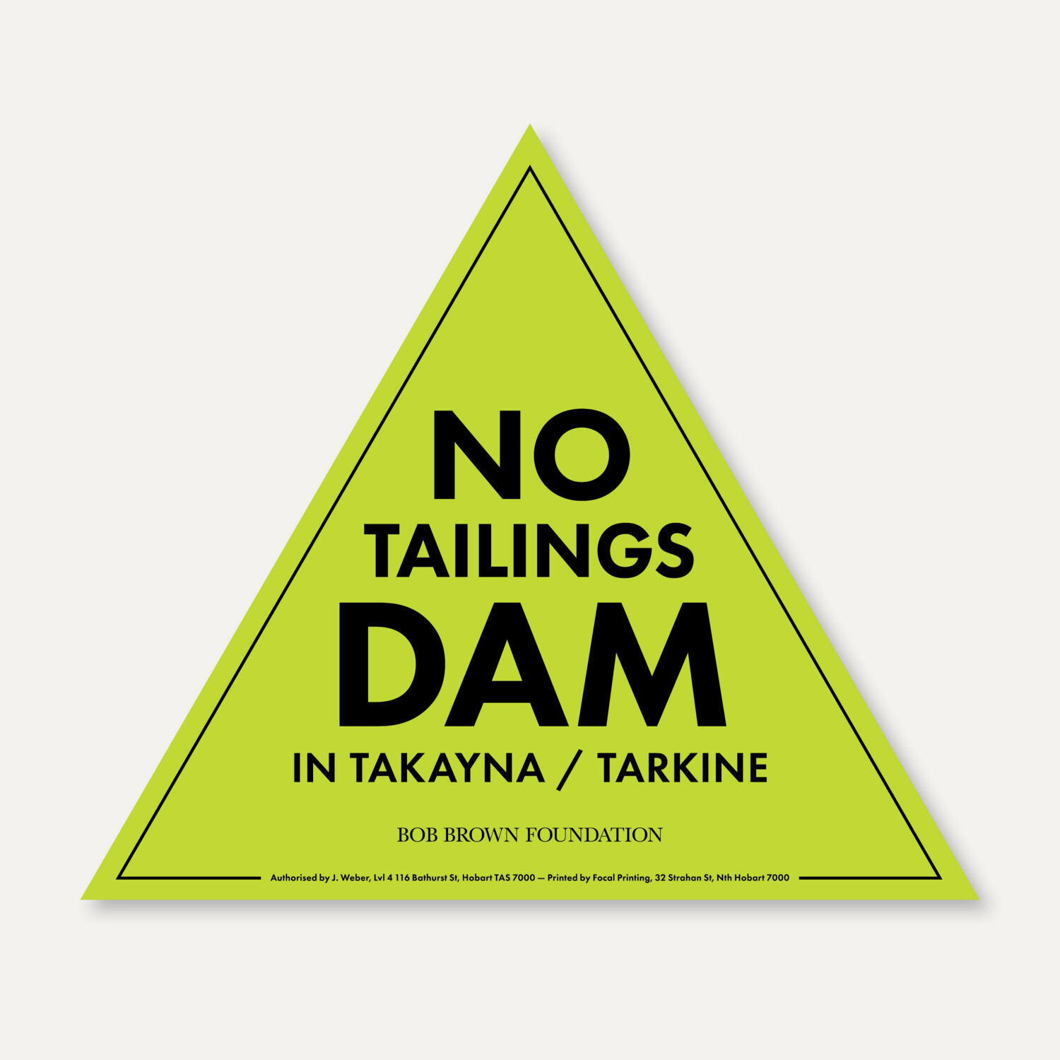 No Tailings Dam in takayna / Tarkine sticker