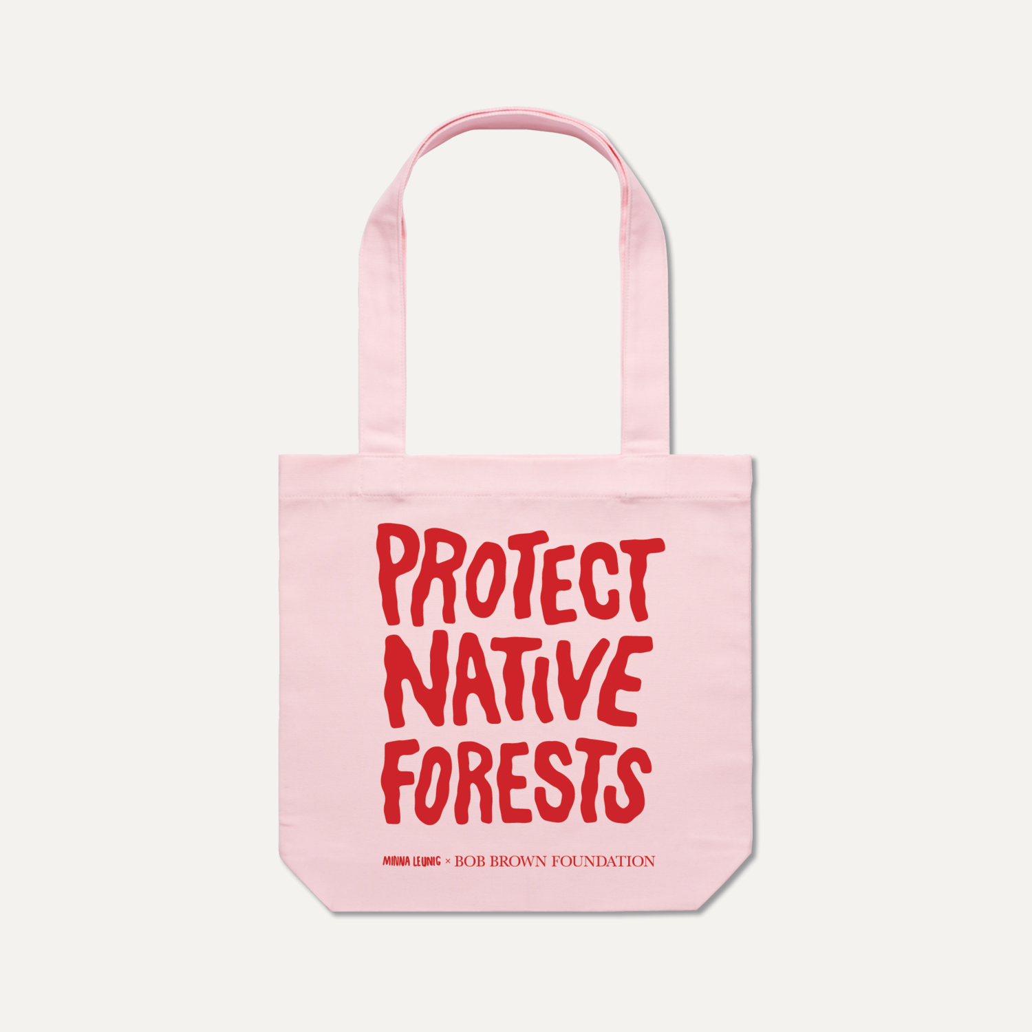 Protect Native Forests tote bag (pink) by Minna Leunig