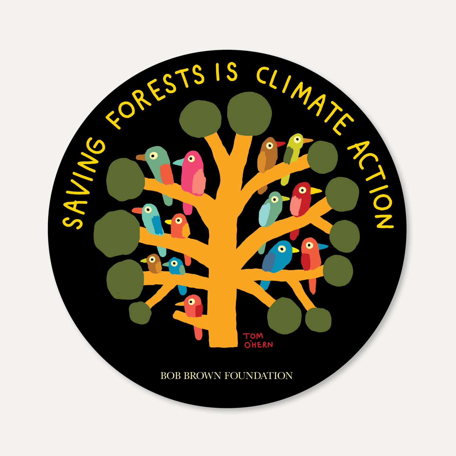 Saving Forests is Climate Action sticker by Tom O'Hern (small)