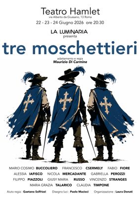 I TRE MOSCHETTIERI - 22 GIUGNO 2026
