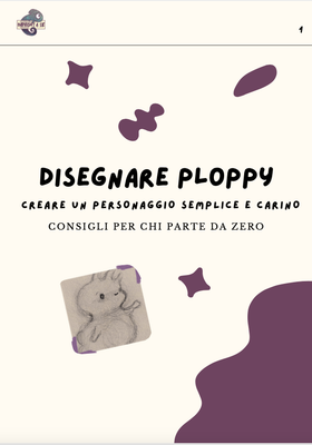 Guida per disegnare Ploppy
