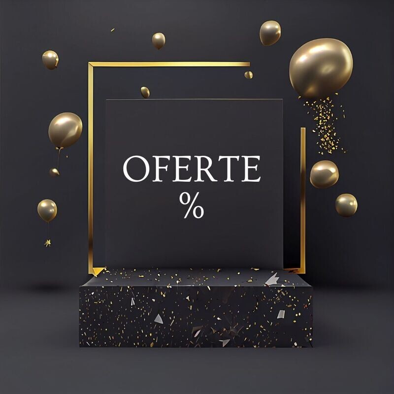 OFERTE SPECIALE