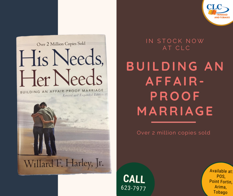 His Needs, Her Needs: Building an Affair-Proof Marriage