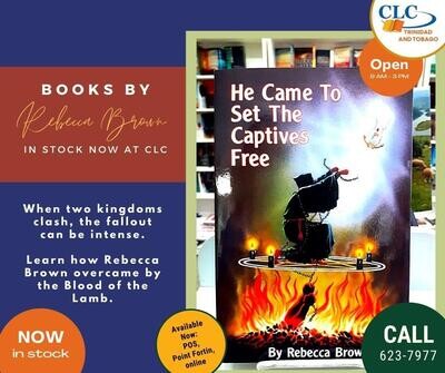 He Came to Set the Captives Free (Paperback)