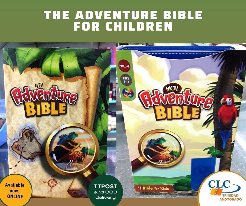 The Adventure Bible (NIV or NKJV) - for Children