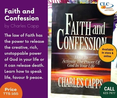 Faith and Confession by Charles Capps