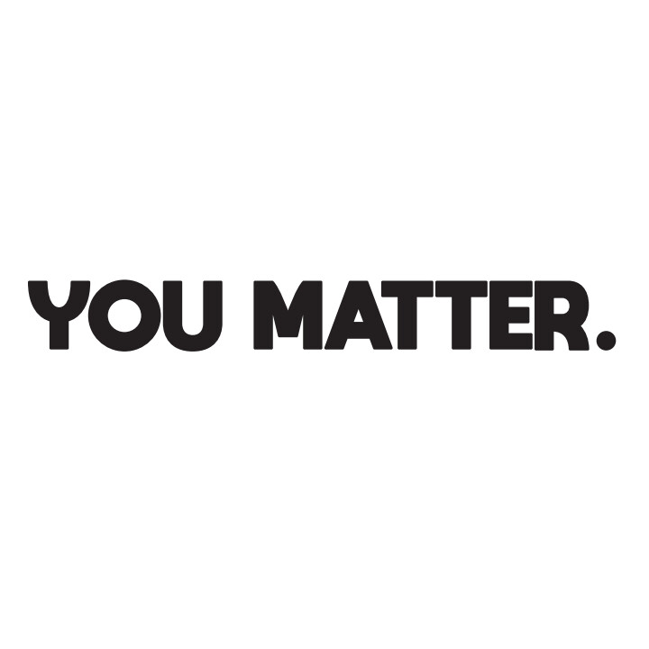 You Matter
