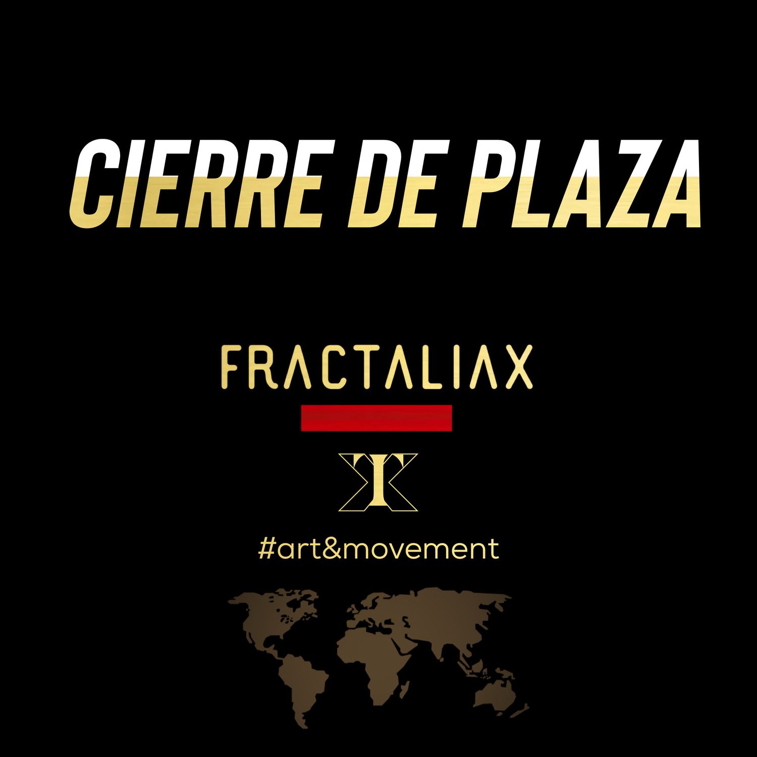Cierre de plaza oficial “Art & Movement” Solo artistas con invitación privada / Promoción de temporada aplicada