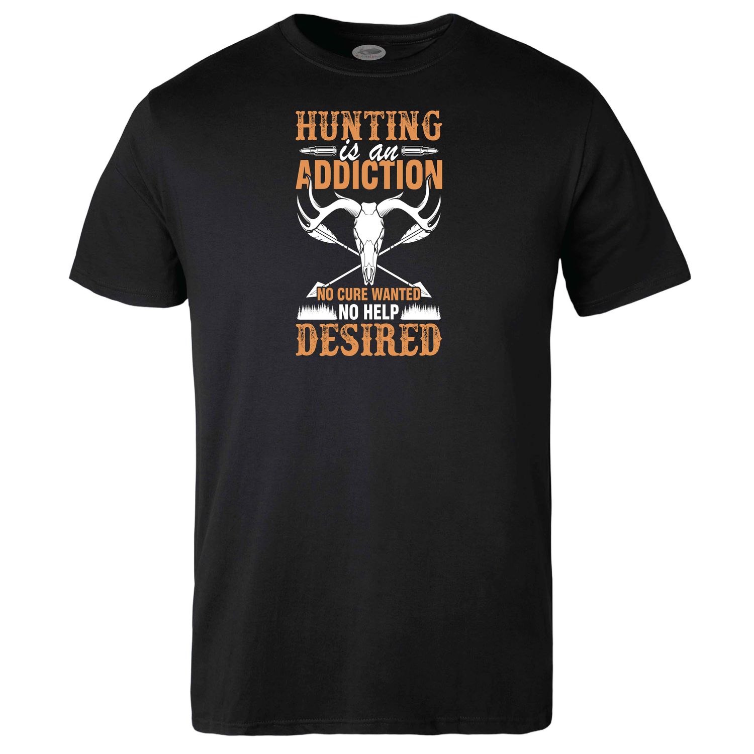 Hunting is an Addiction T-shirt
