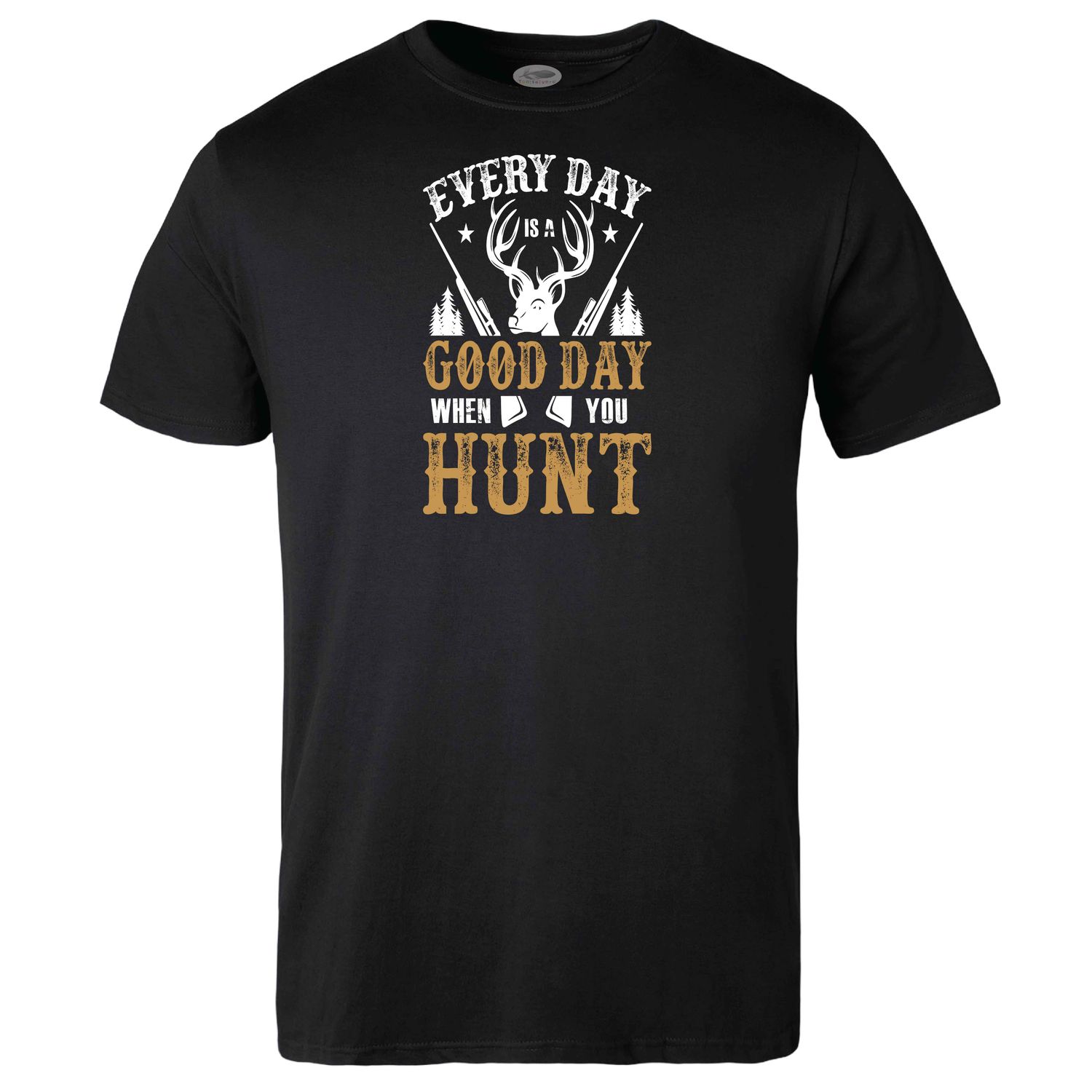 Good day When you Hunt T-shirt