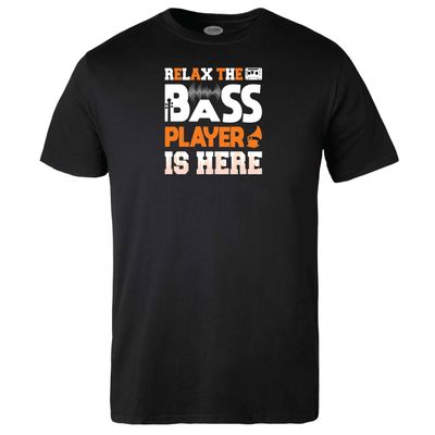 Relax the Bass Player is Here T-shirt