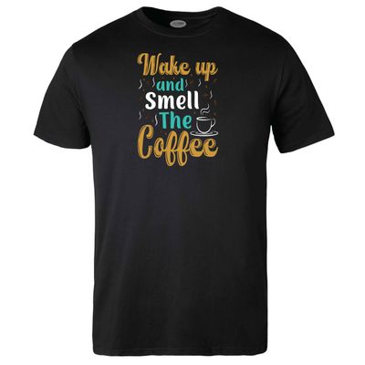 Wake Up and Smell the Coffee T-shirt