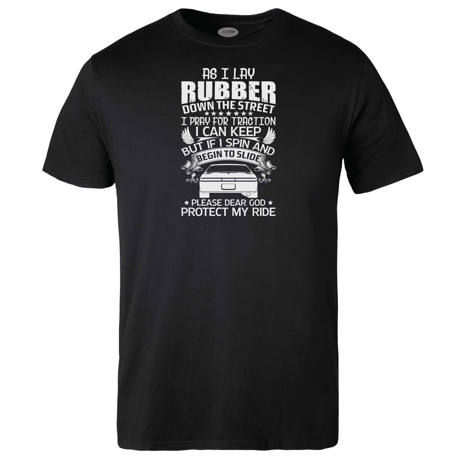 As I lay Rubber down the Street T-shirt